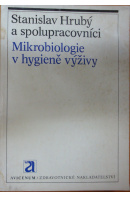 Mikrobiologie v hybieně výživy - HRUBÝ Stanislav a spol.