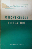 O nové Čínské literatuře - ... autoři různí/ bez autora