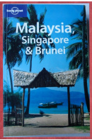 Malaysia, Singapore a Brunei - ...autoři různí/ bez autora