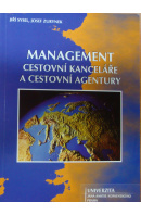 Management cestovní kanceláře a cestovní agentury - SYSEL J./ ZYRUNEK J.