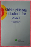 Sbírka příkladů z obchodního práva - ČERNÁ Stanislava a kol.