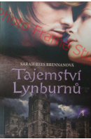 Tajemství Lynburnů - BRENNANOVÁ Sarah Rees