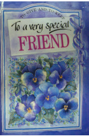 To a Very Special Friend - EXLEY Helen