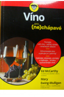 Víno pro (ne)chápavé - McCARTHY E./ EWING - MULLIGAN M.