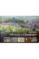 Obrázky z Champagne - ŠMÍD Jan