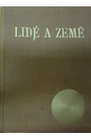 Lidé a země. Populárně vědecký cestopisný a geografický měsíčník. Roč. IV, č. 6 - 9, roč. V., č. 1 -  10 - ... autoři různí/ bez autora