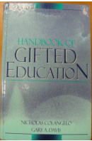 Handbook of Gifted Education - COLANGELO N./ DAVIS G. A.