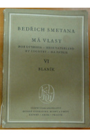 Má vlast VI. Blaník - SMETANA Bedřich