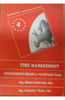 Time management. Manažerské řízení a využívání času - CVRKOVSKÁ M./ VÁCHA S.