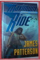 Experiment s Andílkou. Maximum Ride - PATTERSON James