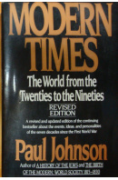 Modern Times. The World from the Twenties to the Nineties - JOHNSON Paul