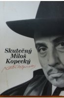 Skutečný Miloš Kopecký - KOPECKÝ M./KOVÁŘ P.