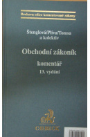 Obchodní zákoník. Komentář - ŠTENGLOVÁ I./ PLÍVA S./ TOMSA M.