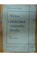 Výživa a jídelní lístek rozumného člověka - VISKUP Pavel