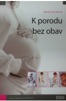 K porodu bez obav - ČERMÁKOVÁ Blanka