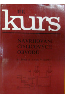 Kurs. Navrhování číslicových obvodů - JIŘINA M./ KOTTEK E./ KRÁTKÝ V.