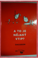 A to je nějaký vtip? - DAGSSON Hugleikur