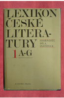 Lexikon české literatury. Osobnosti, díla, instituce 1. A - G - FORST Vladimír a kol.