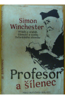 Profesor a šílenec - WINCHESTER Simon