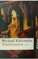 Shakespeare erzählt - KÖHLMEIER Michael