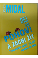 Dej si pohov a začni žít. Francouzské umění, jak mít všechno na háku - MIDAL Fabrice