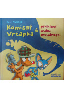 Komisař Vrťapka a prokletí zubu moudrosti - MORKES Petr